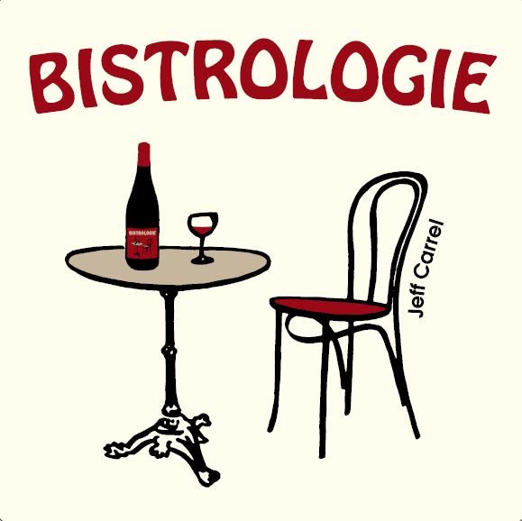 Bistrologie vin blanc by Jeff Carrel Etiquette