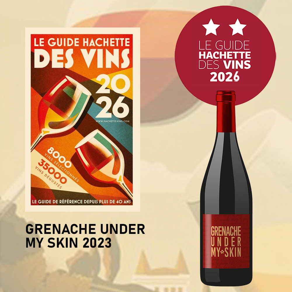 GUIDE-HACHETTE-DES-VINS-2026-3-ETOILES-GRENACHE-UNDER-MY-SKIN-23