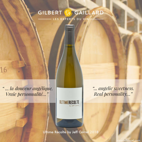 Gilbert et Gaillard 2019 Ultime récolte médaille d'OR