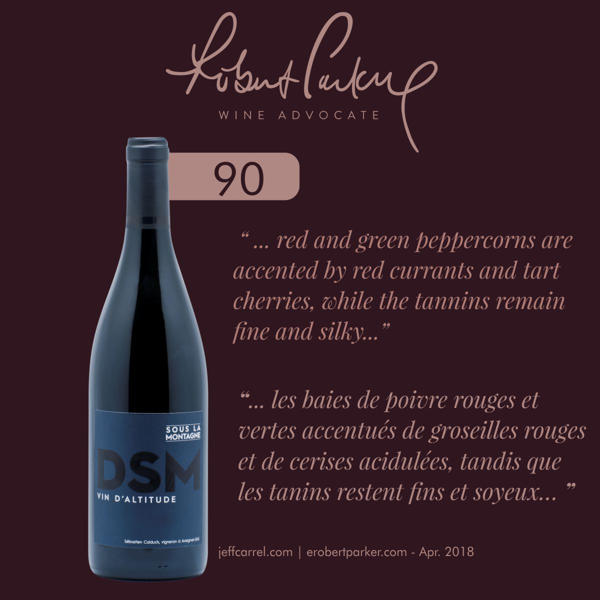 Robert Parker note DSM Sous La Montagne