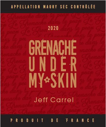 le grenache dans la peau vin Rouge by Jeff Carrel Etiquette