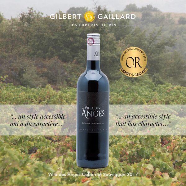 Villa des Anges Cabernet Sauvignon GILBERT ET GAILLARD