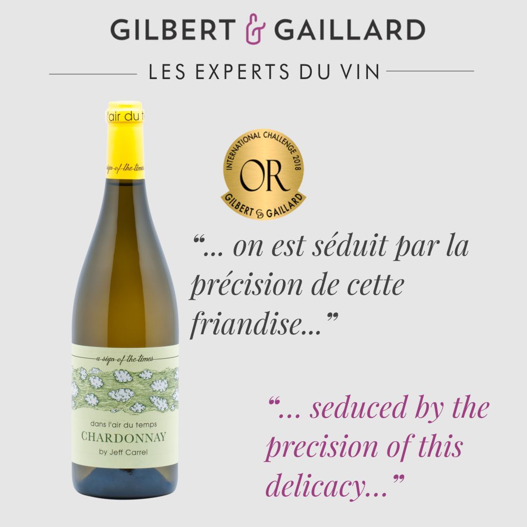 Air du temps Chardonnay Gilbert et Gaillard