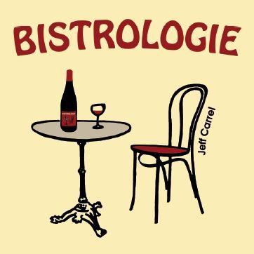 Bistrologie vin blanc by Jeff Carrel Etiquette